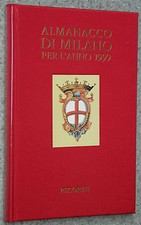 libro Pecorini 1998 - ALMANACCO DI MILANO PER L'ANNO 1999 - milan football club