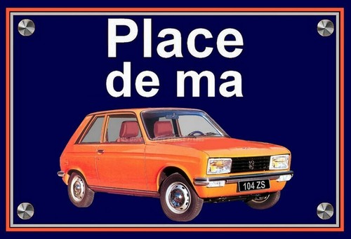 Plaque place ma peugeot - place,