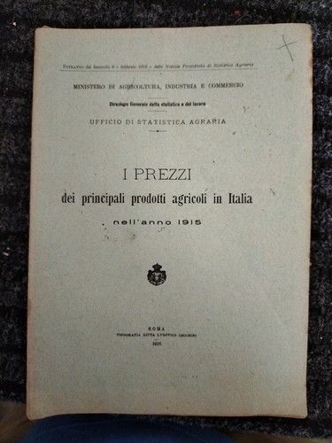 Agricoltura 1915 prezzi dei - prezzi,