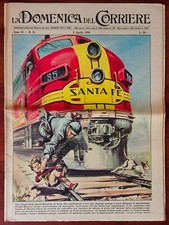 LA DOMENICA DEL CORRIERE 8 aprile 1956 Macchinista salva bimba Lascia raddoppia