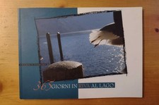 365 giorni in riva al lago -