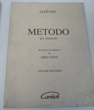 LEFEVRE METODO PER CLARINETTO ORIO CONTI VOLUME SECONDO CARISCH