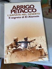 PETACCO - L'ARMATA NEL DESERTO - MONDADORI - 2001