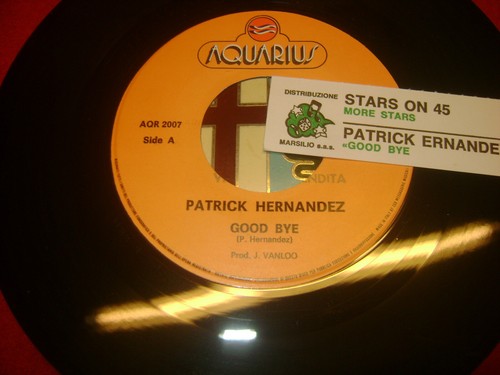 Patrick hernandez good - patrick, bye