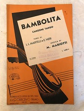 SPARTITO MUSICALE BAMBOLITA CANZONE TANGO L. MARTELLI E. NERI MARIOTTO CARISCH