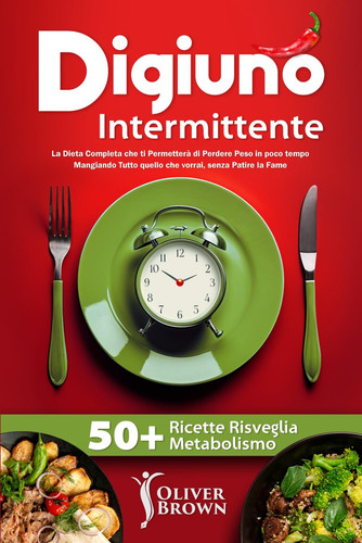 Digiuno intermittente la - digiuno, intermittente:
