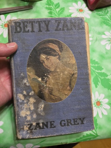 Betty zane grey - zane, by