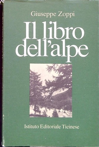 Libro dell alpe zoppi - il,