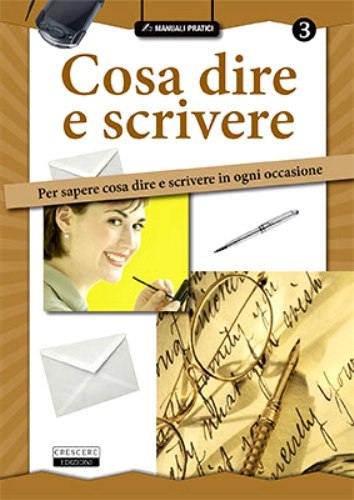 Cosa dire scrivere per - cosa, scrivere.