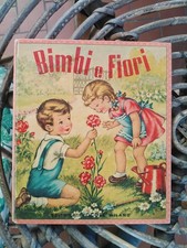 BIMBI E FIORI MARIAPIA (JOLANDA COLOMBINI) EDITRICE PICCOLI 1959