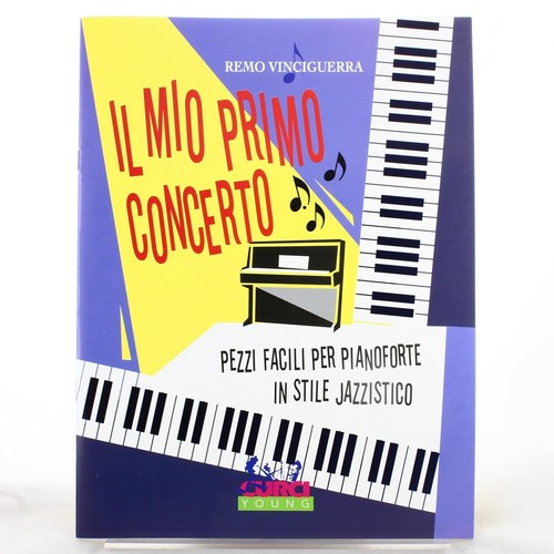 Mio primo concerto pezzi - il,