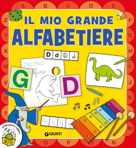 Mio grande alfabetiere - il,