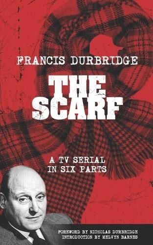 Francis durbridge the scarf - durbridge,