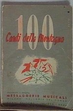 100 canti DELLA MONTAGNA