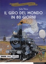 LA GRANDE LETTERATURA A FUMETTI n.2: IL GIRO DEL MONDO IN 80 GIORNI - Mondadori
