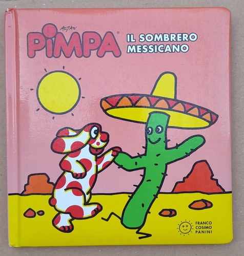 Pimpa sombrero messicano - pimpa,