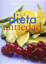 La dieta antiedad (El Gran