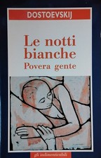 Dostoevskij: Le notti bianche