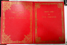 Trent'anni di vita italiana 1915-1945 Pietro Caporilli 2 volumi illustrato
