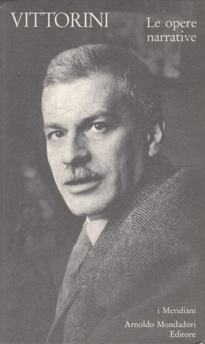 Elio vittorini le opere - vittorini,