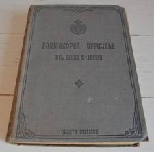 FARMACOPEA UFFICIALE DEL REGNO D'ITALIA QUARTA EDIZIONE 1920