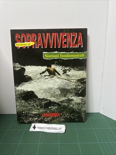 Tecniche sopravvivenza - tecniche,