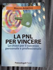 La PNL per Vincere; Rocco Americo Libro 2013
