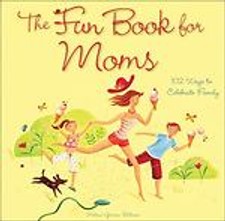 The Fun Book for Moms: 102