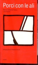 PORCI CON LE ALI supp. a L'UNITA' 6/10/1993 -Lombardo Radice/Ravera - G1