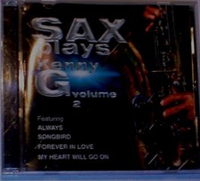 Sax Plays Kenny G 2 [Audio CD]