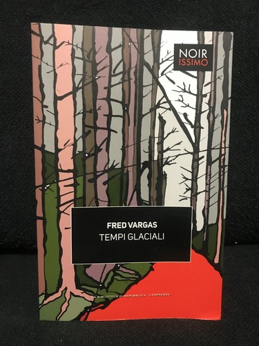 Fred vargas tempi glaciali - fred,