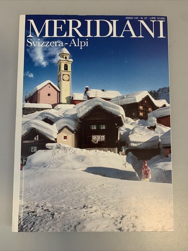 Meridiani svizzera alpi 37 - svizzera-alpi, n.37
