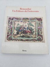 Remondini, un editore del Settecento, Electa 1990