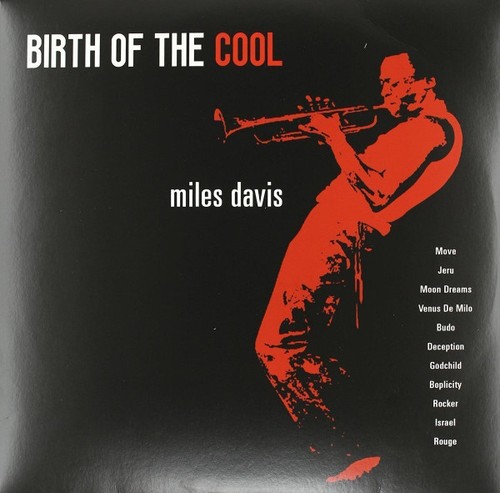 Miles davis birth of - -,