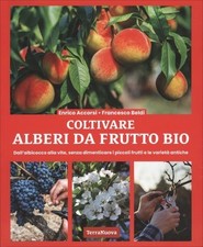 LIBRO COLTIVARE ALBERI DA