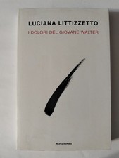 I dolori del giovane Walter di Luciana Littizzetto Libro  V
