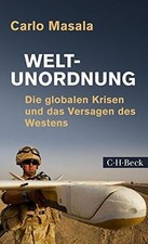 Weltunordnung: Die globalen