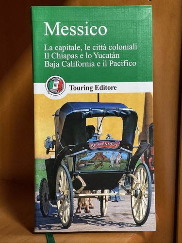 Messico guida verde touring - guida,