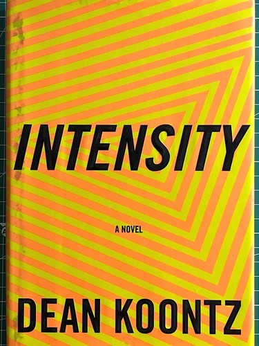 Intensity dean koontz 1st - dean, koontz.