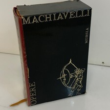 Opere di MACCHIAVELLI Mursia I classici italiani Quarta Edizione 1969