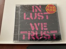 THE ARK-IN LUST WE TRUST CD