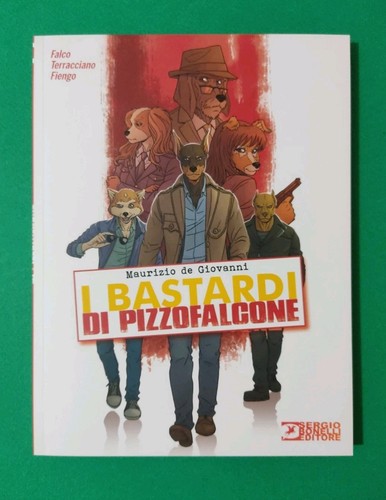 Bastardi pizzofalcone - i, di