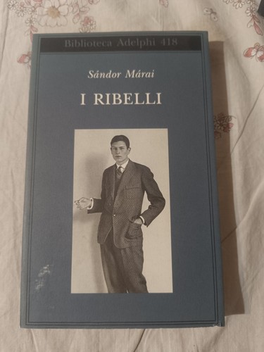 Ribelli sandor marai - ribelli,