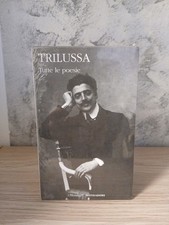 TRILUSSA.Tutte le poesie
