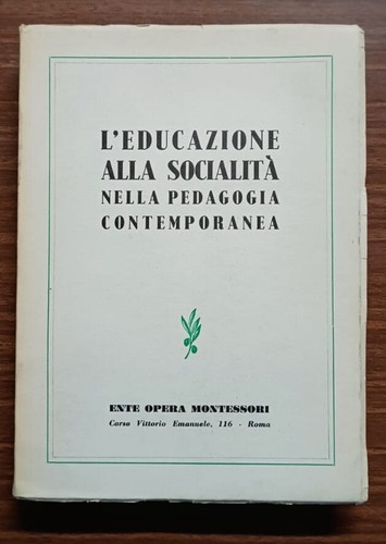 Educazione alla socialità - l'educazione,