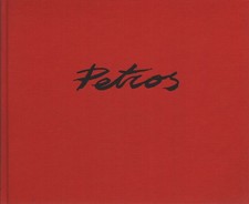 Petros: Dipinti. Opera grafica