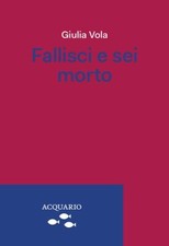 FALLISCI E SEI MORTO  - VOLA