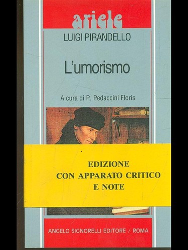 Umorismo pirandello luigi - l'umorismo,