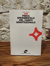 Fisica sperimentale del campo gravitazionale.Guido Pizzella-NIS ed.,1993