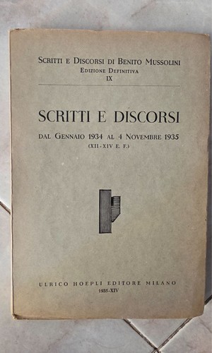 Scritti discorsi benito - e,